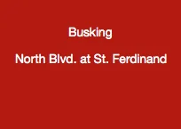 Busking on North Blvd. at St. Ferdinand
