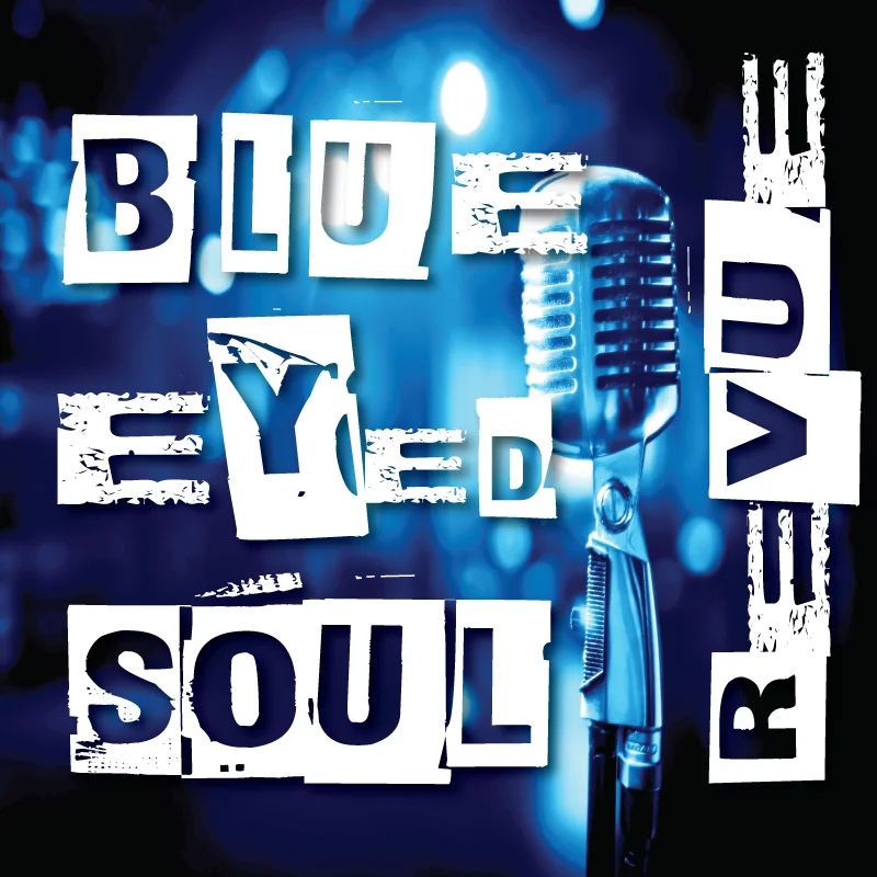 Blue Eyed Soul Revue