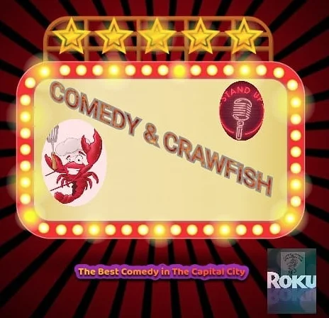 Comedy & Crawfish