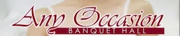 Any Occasion Banquet Hall