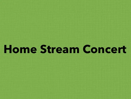 Home Stream Concert