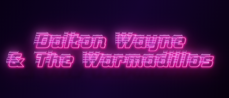 Dalton Wayne & the Warmadillos